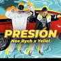 Presión (feat. Yeliel) [Explicit]