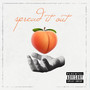 SPREAD IT OUT (Explicit)