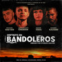 Bandoleros