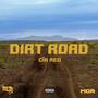 Dirt Road (Explicit)