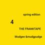 the franktape 4
