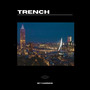 Trench (Explicit)