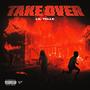 Take Over (Deluxe) [Explicit]