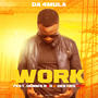 Work (feat. Destro FNP)