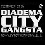 Diadema City Gangsta (Explicit)