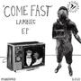 Come Fast (Explicit)