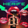 Xerife (Explicit)