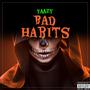 BAD HABITS (Explicit)