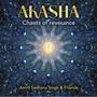 Akasha Chants of Reverence