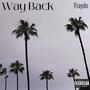 Way Back (feat. Oceann) [Explicit]