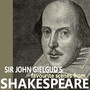 Sir John Gielgud's Favorite Scenes from Shakespeare