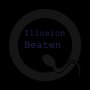 Illusion Beaten