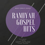 Ramiyah Gospel Hits