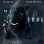 My Soul (Explicit)