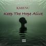 Keep the hope alive