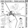 Comic Collection, Vol. 4: Period Slapstick