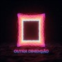 Outra Dimensão
