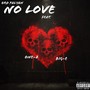 No Love (Explicit)