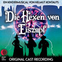 Die Hexen von Eiszapf (Original Cast Recording)