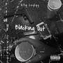 Blacking Out (Explicit)