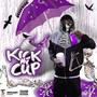 Kick My Cup (Explicit)