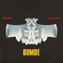 Bombe (Explicit)