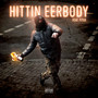 HITTIN EERBODY (feat. TITUS) [Explicit]