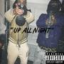 Up All Night (feat. BlocboySavvo) [Explicit]