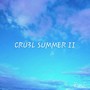 CRU3L SUMMER II