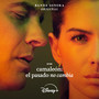 Camaleón: El pasado no cambia (Banda Sonora Original)