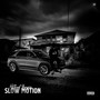 Slow Motion (Explicit)