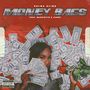 Money Bags (feat. MadeinTYO & 24hrs) [Explicit]