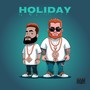 Holiday (Explicit)