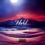 Hold (feat. Leore, TaGee & RBNSN) [Explicit]