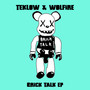 Brick Talk EP