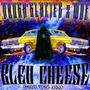 Bleu Cheese (feat. Dough Glacier) [Explicit]