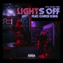 Lights Off (feat. Chris King) [Explicit]