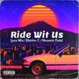 Ride Wit Us (feat. Hussein Fatal) [Explicit]