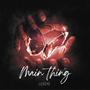 MAIN THING (Explicit)