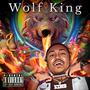 Wolf King (Explicit)