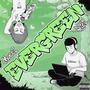 EVERGREEN (Explicit)