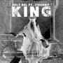 KING (feat. J1Hunnit) [Explicit]