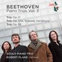 Beethoven, L. Van: Piano Trios (Complete) , Vol. 3 - Opp. 11, 38, 121a (Gould Piano Trio)