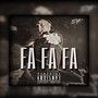 Fa Fa Fa (Explicit)