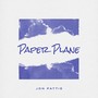 Paper Plane (Explicit)