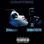 Dead Broke (Explicit)