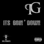 It's Goin' down (Explicit)