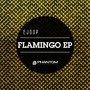 Flamingo EP