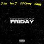 Friday (feat. Teris Jay, VellAyy & 7i7Kwony) [Explicit]