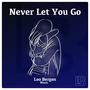 Never Let You Go